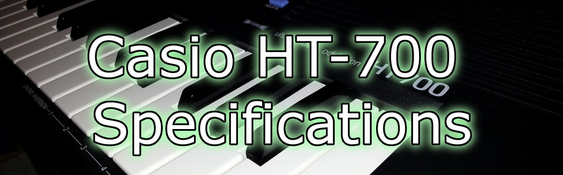 Blog Title - Casio HT-700 specifications