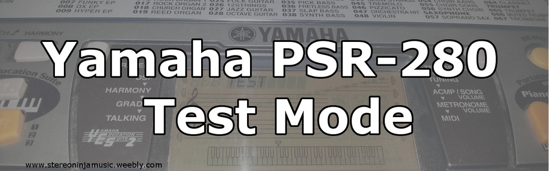 Blog Title - Yamaha PSR-280 Test Mode